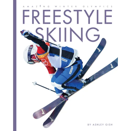 Freestyle Skiing - Library Binding