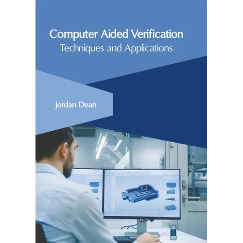 Computer Aided Verification: Techniques and Applications - Hardcover