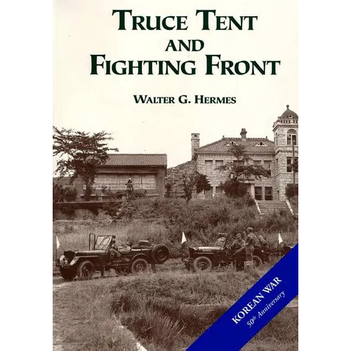 Truce Tent and Fighting Front - Paperback