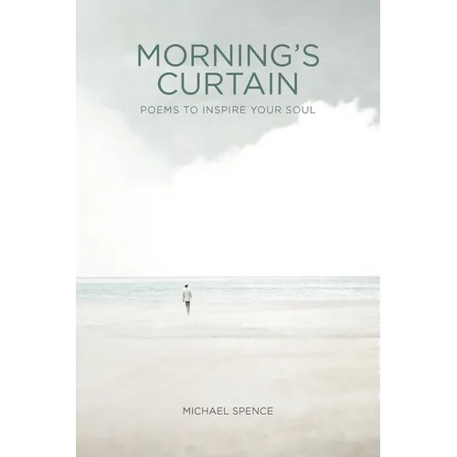 Morning's Curtain: Poems to Inspire Your Soul - Paperback