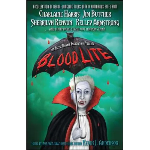 Blood Lite: An Anthology of Humorous Horror Stories Presented by the Horror Writers Association - Paperback