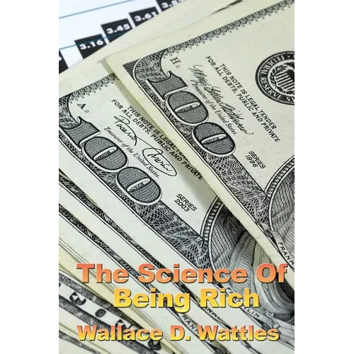 The Science of Being Rich - Paperback