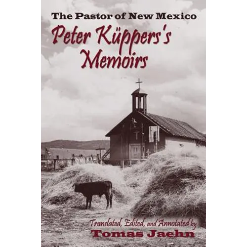 The Pastor of New Mexico - Paperback