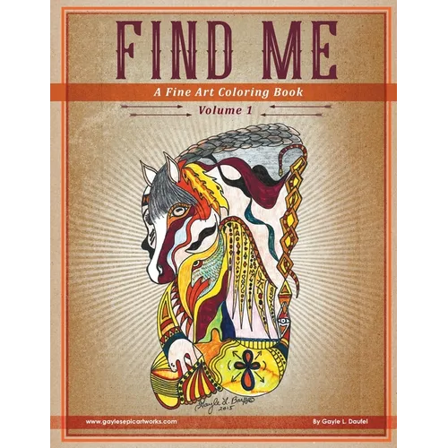 Find Me: A Fine Art Coloring Book - Volume 1 - Paperback