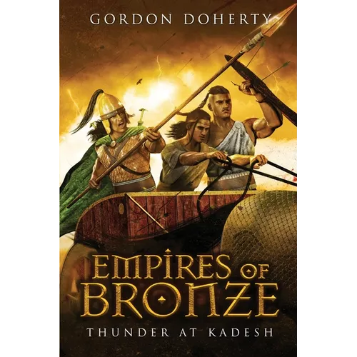 Empires of Bronze: Thunder at Kadesh - Paperback