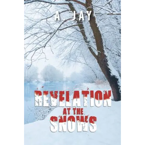 Revelation at the Snows - Paperback