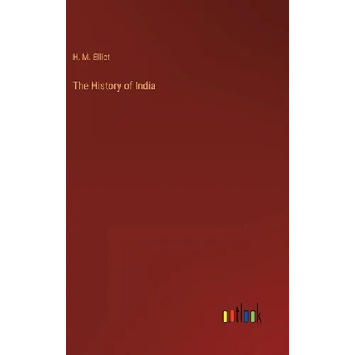 The History of India - Hardcover
