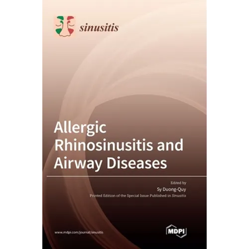 Allergic Rhinosinusitis and Airway Diseases - Hardcover