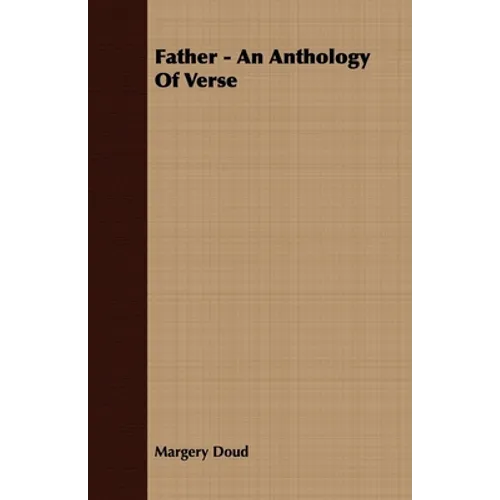 Father - An Anthology Of Verse - Paperback