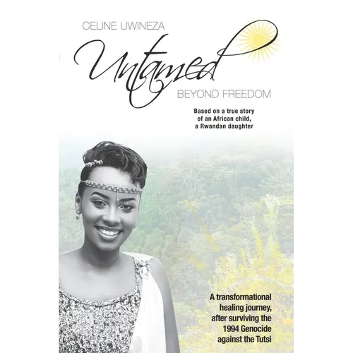 Untamed: Beyond Freedom - Paperback