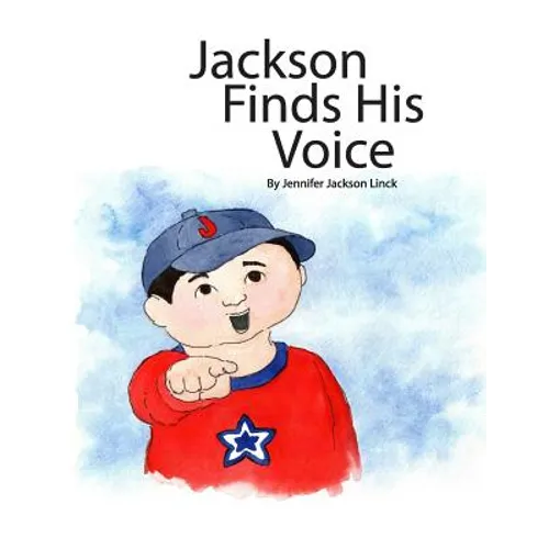 Jackson Finds His Voice - Paperback