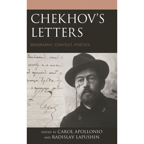 Chekhov's Letters: Biography, Context, Poetics - Paperback
