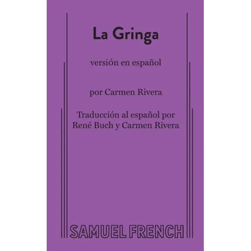 La Gringa (Spanish Version) - Paperback
