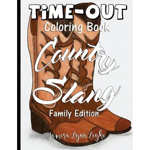 Country Slang Time-Out Adult Coloring Book - Paperback