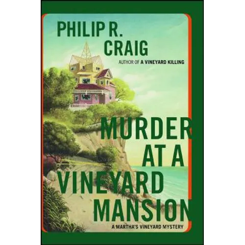 Murder at a Vineyard Mansion: A Martha's Vineyard Mystery - Paperback