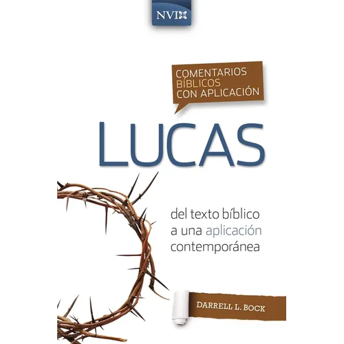 Comentario Bíblico Con Aplicación NVI Lucas - Paperback