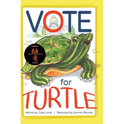 Vote for Turtle - Hardcover