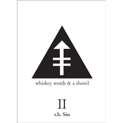 Whiskey Words & a Shovel II - Paperback