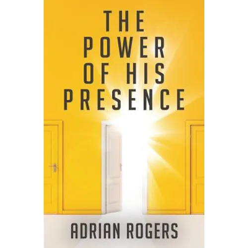 The Power of His Presence - Paperback