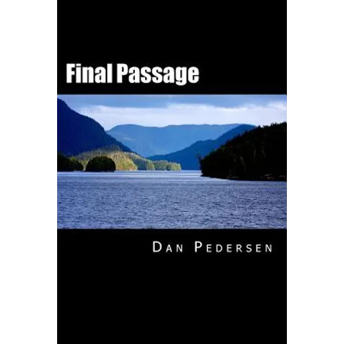 Final Passage: Mystery on the Alaska Ferry - Paperback