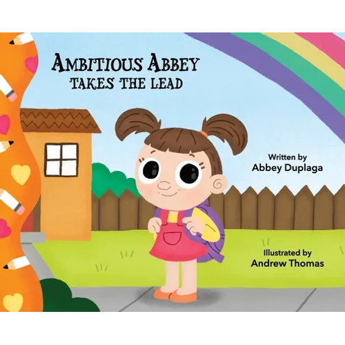 Ambitious Abbey Takes The Lead - Hardcover