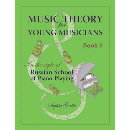 Music Theory for Young Musicians in the Style of Russian School of Piano Playing - Paperback