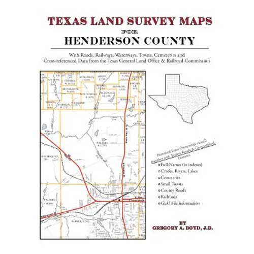 Texas Land Survey Maps for Henderson County - Paperback