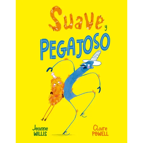 Suave Y Pegajoso - Hardcover