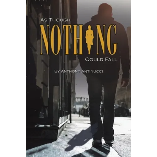 As Though Nothing Could Fall - Paperback