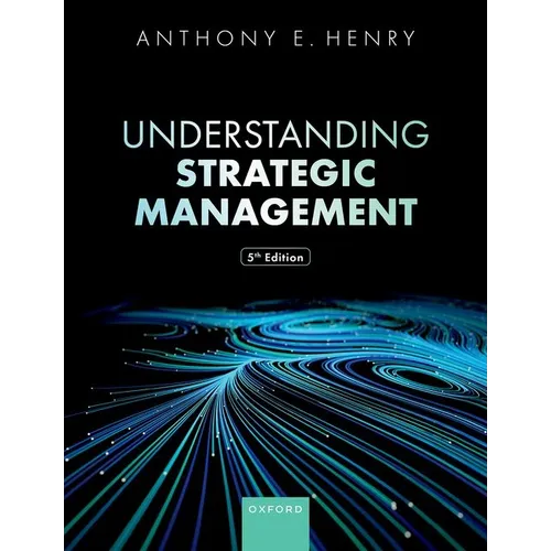 Understanding Strategic Management 5e - Paperback