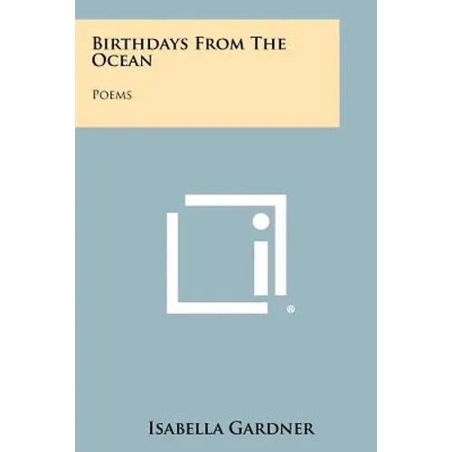 Birthdays From The Ocean: Poems - Paperback
