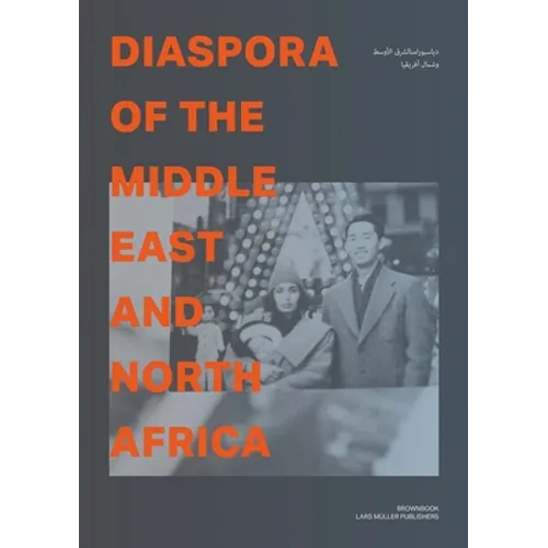 Diaspora of the Middle East and North Africa - Paperback