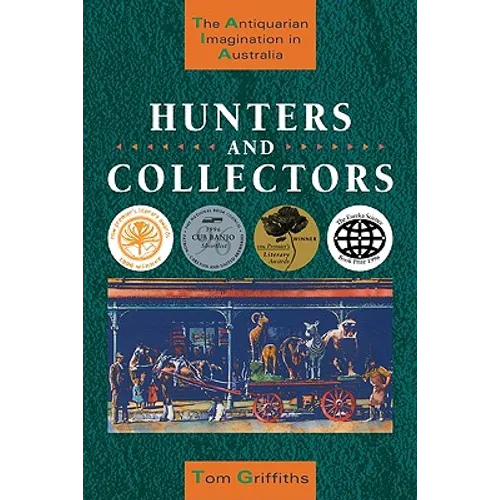 Hunters and Collectors - Paperback