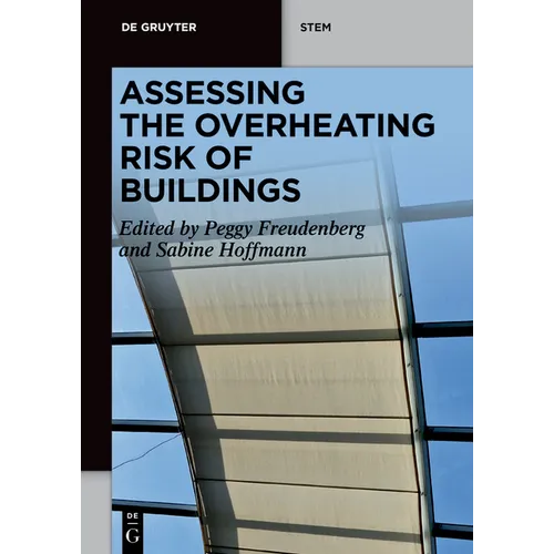 Assessing the Overheating Risk of Buildings - Paperback