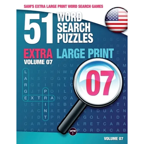 Sam's Extra Large-Print Word Search Games: 51 Word Search Puzzles, Volume 7: Brain-stimulating puzzle activities for many hours of entertainment - Paperback