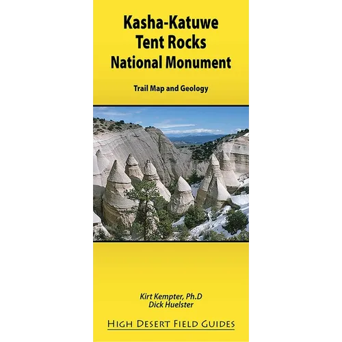 Kasha-Katuwe Tent Rocks National Monument - Paperback