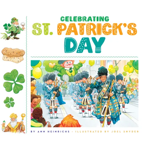 Celebrating Saint Patrick's Day - Library Binding