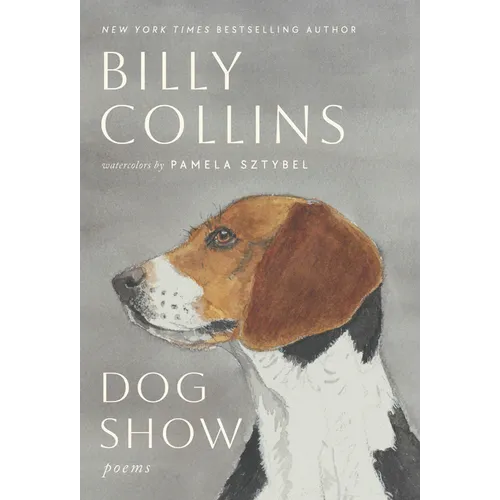 Dog Show: Poems - Hardcover