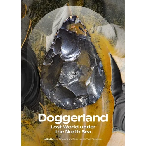 Doggerland: Lost World Under the North Sea - Paperback