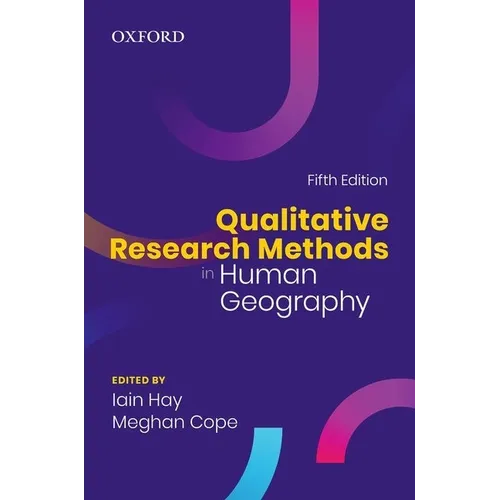 Qualitative Research Methods in Human Geography - Paperback
