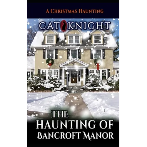 The Haunting of Bancroft Manor - Paperback