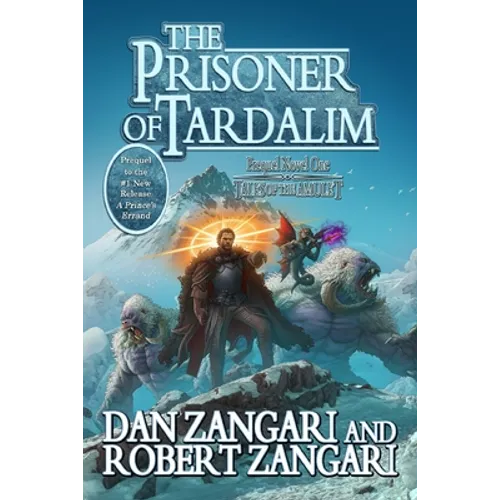 The Prisoner of Tardalim: Prequel Novel One - Paperback