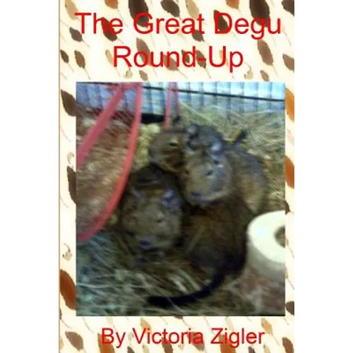 The Great Degu Round-Up - Paperback
