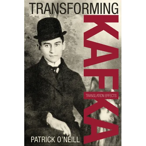 Transforming Kafka: Translation Effects - Paperback