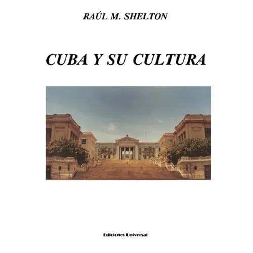 Cuba Y Su Cultura - Paperback