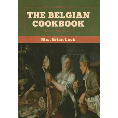 The Belgian Cookbook - Hardcover