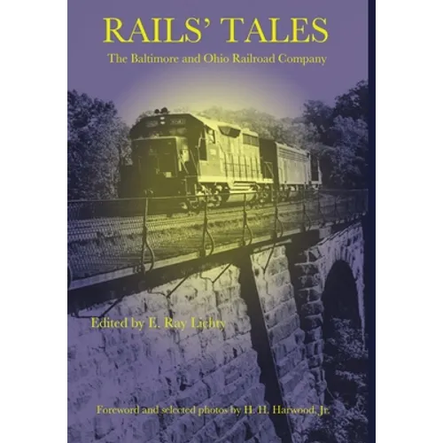 Rails' Tales - Hardcover
