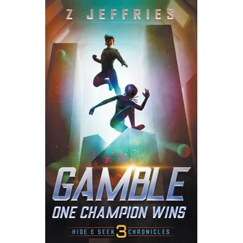 Gamble: One Champion Wins - Paperback