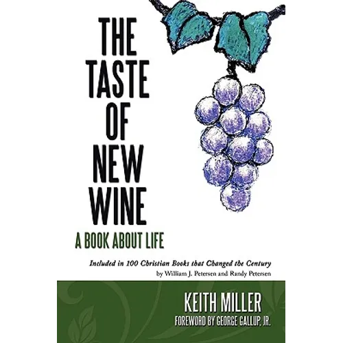 The Taste of New Wine - Paperback