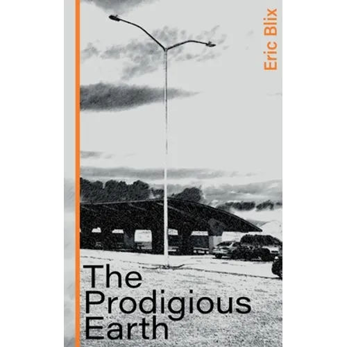 The Prodigious Earth - Paperback